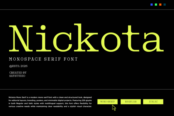 Nickota: The Modern Monospaced Serif Font for Tech Design