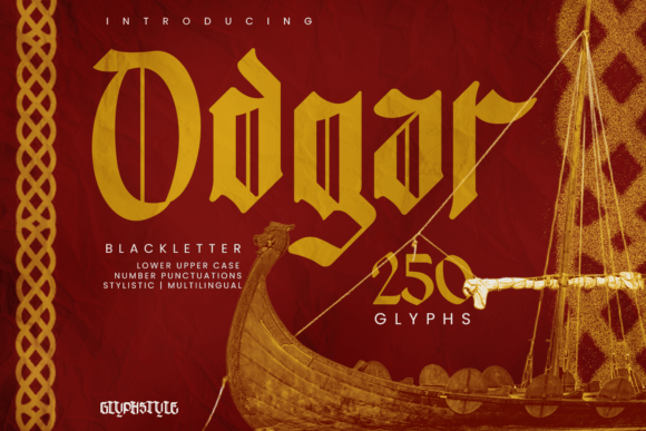 Odgar Blackletter: A Viking-Inspired Typeface for Bold Designs