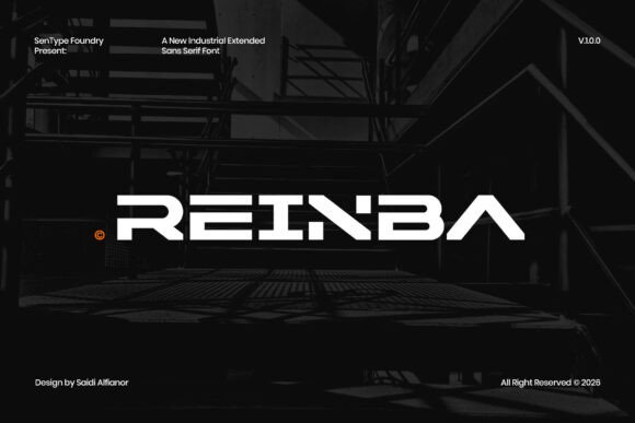 Reinba: Commanding Industrial Power in Modern Typography