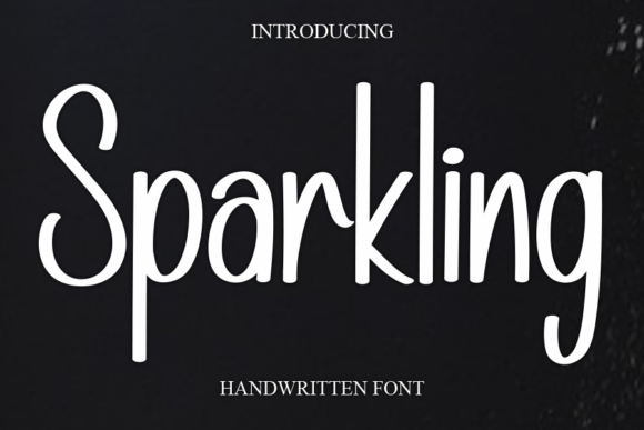 Sparkling: A Sweet Handwritten Font for Joyful Designs
