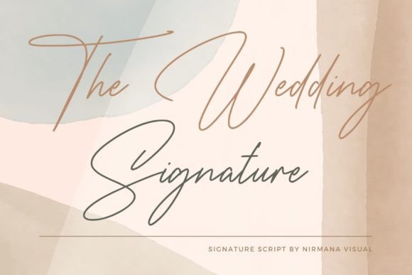 The Wedding Signature: A Dazzling Script Font for Elegant Designs