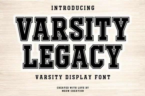 Varsity Legacy: A Typeface with Athletic Spirit